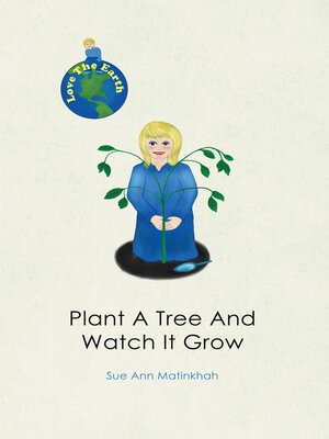 cover image of Plant a Tree and Watch It Grow